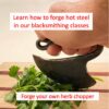 Introduction to blacksmithing - Herb Chopper